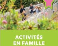 Vacances de printemps – Activités en famille au coeur des châteaux et des musées