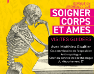 Visite guidée thématique exposition « Soigner corps et âmes » avec Matthieu Gaultier